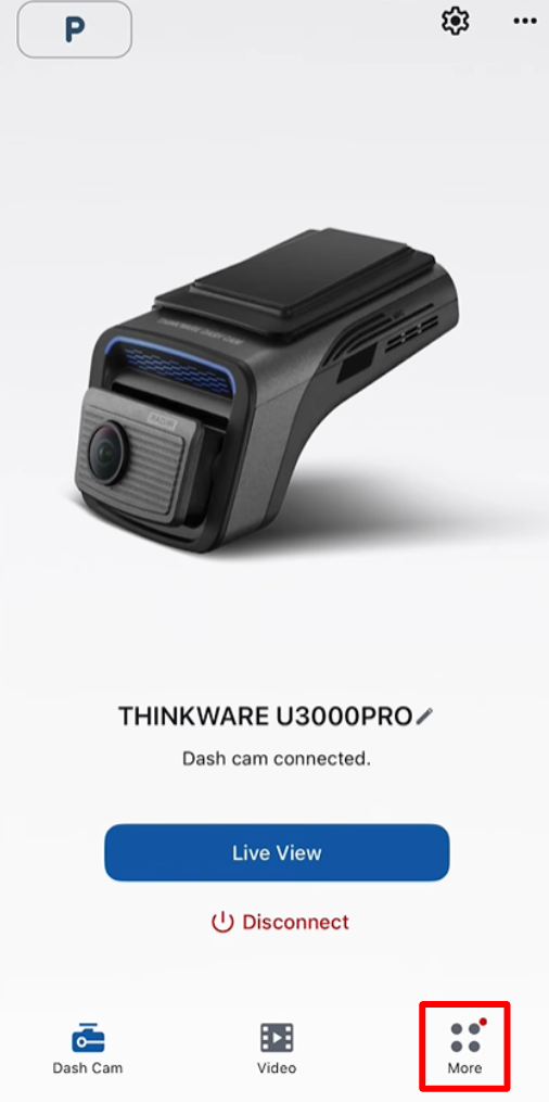 THINKWARE DASH CAM LINK main screen with More highlighted